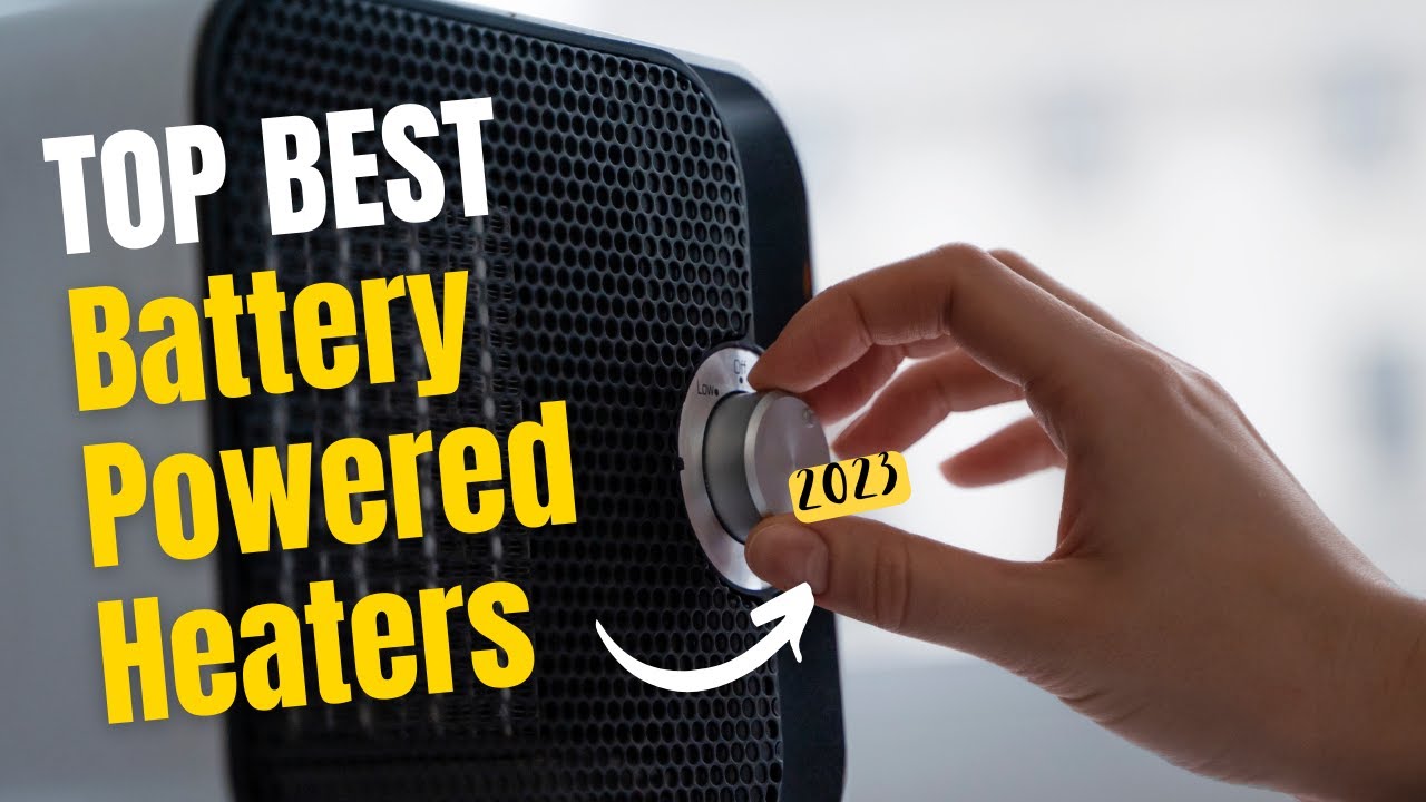 🔶Top 5:BEST Battery Powered Heater In 2023 🏆 [ Best Electric Heater ] 