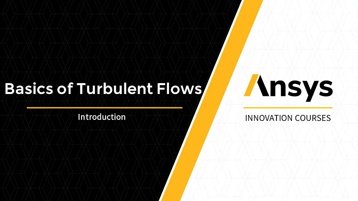 Introduction to Turbulent Flows — Lesson 1