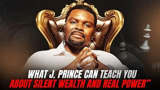 How J Prince Built a $50M Empire