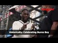Historically: Celebrating Burna Boy