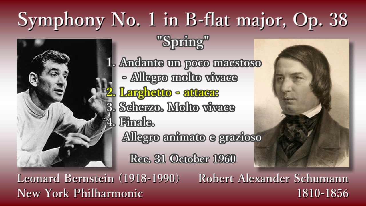 Schumann: Symphony No. 1, Bernstein & NYP (1960) シューマン
