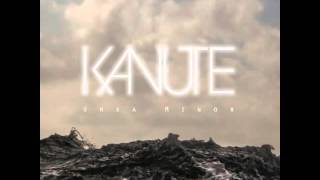 Kanute - Beyond You