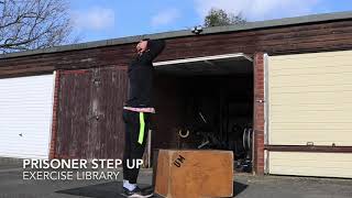 Prisoner Box Step Up - UNCLE MUSCLE Exercise Library