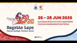MAJLIS 'SANGOM PANANGGUHAN' REGATTA LEPA SEMPORNA KALI KE-31 TAHUN 2026