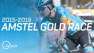 The Best Of The Amstel Gold Race From 2015 To 2019  Incycle