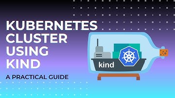Setting up a Kubernetes cluster using kind