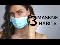 3 Mask Acne Habits To Control Maskne Breakouts