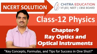 EXERCISE 9.15 CH-9 Ray Optics and Optical Instruments | Class-12th Physics | NCERT SOLUTION |