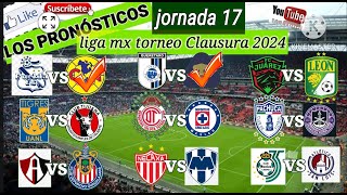 pronósticos jornada 17 liga mx torneo Clausura 2024 🚨 🍀 🚨