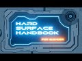 Hard Surface Modeling in Blender - Complete Handbook