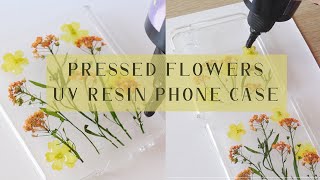 Pressed Flowers Phone Case | UV Resin DIY