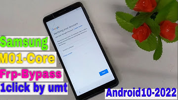 samsung a01 core frp bypass android 10 umt 2022|samsung m01 core frp bypass android 10