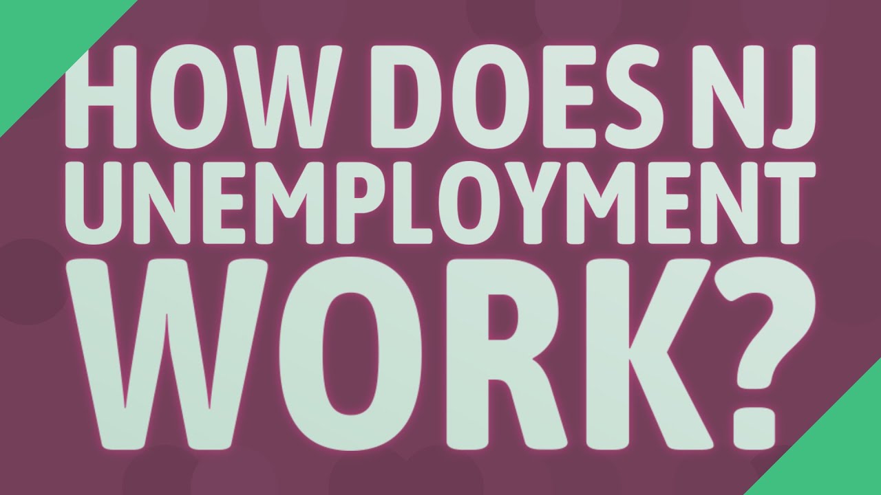 how-does-nj-unemployment-work-youtube