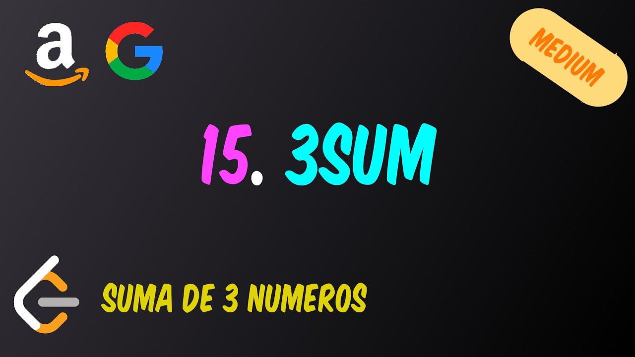 15. 3Sum - Dos punteros - YouTube
