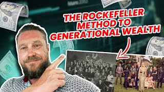 Generational Wealth: How the Rockefellers Did It Right