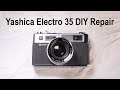 DIY Camera Repair: Yashica Electro 35