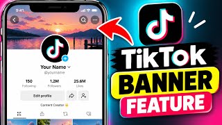 How to Add TikTok Profile Background Banner (2026) | TikTok Banner Feature screenshot 2