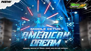 DJ AMERICAN DREAM STYLE LIMITED EDITION WONOREJO TROWULAN CARNIVAL VIRAL ON TIKTOK BY FABIAN DISJ...