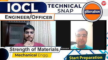 Strength of Materials Technical Snap for IOCL Engineer/Officer Interview | IOCL | Mechanical Engg.