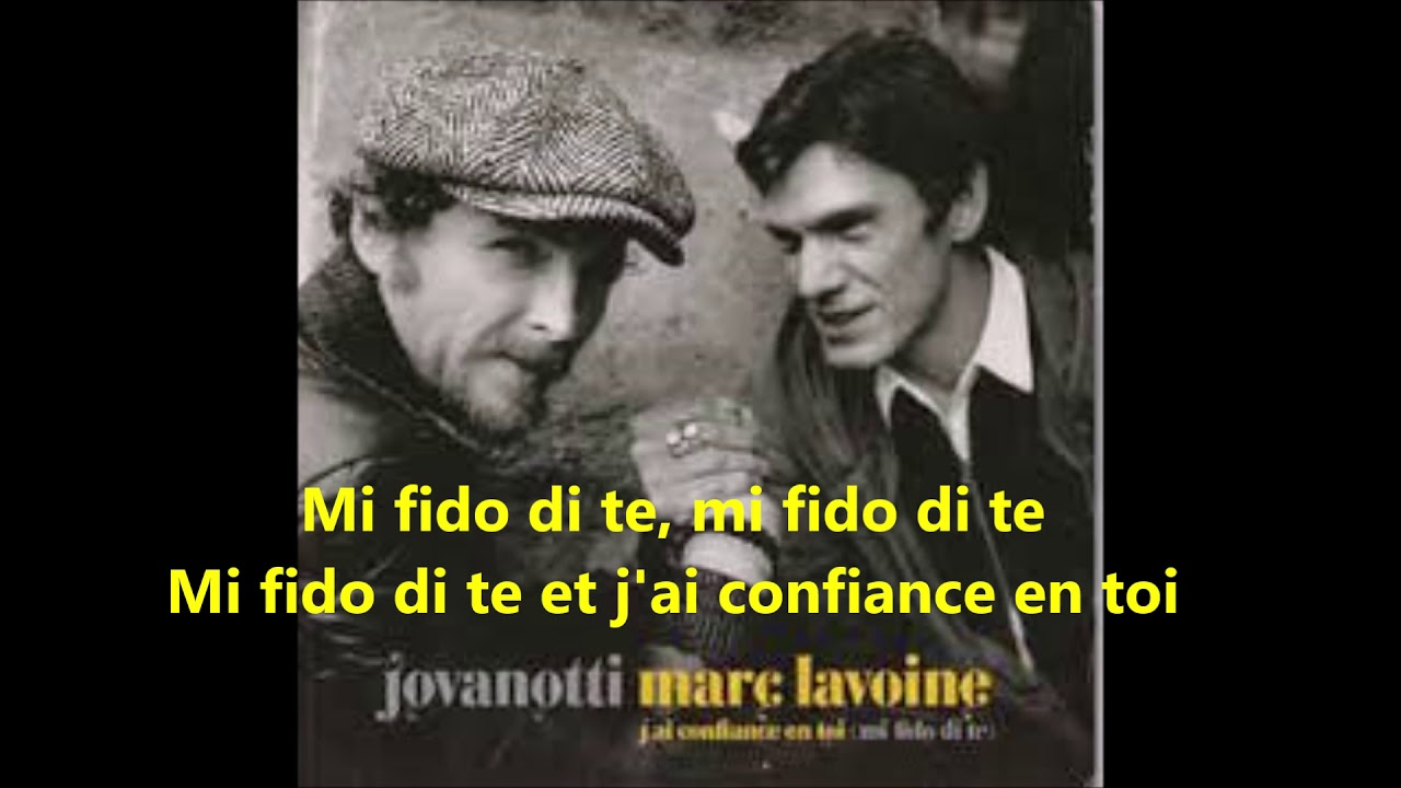 Marc Lavoine & Jovanotti - J'ai confiance en toi (Mi fido di te) - 2007
