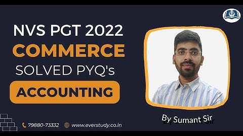 Top MCQs on Accounting | Commerce PYQs | Target PGT 2022 | UP | NVS | KVS | HTET | DSSSB