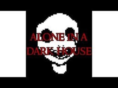 How To Beat Alone In A Dark House Roblox Youtube - how to beat alone in a dark house roblox 2020