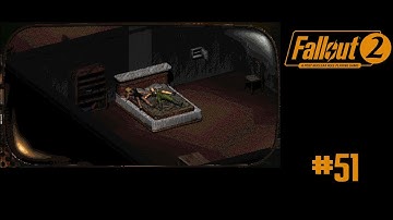 Fallout 2 | Let