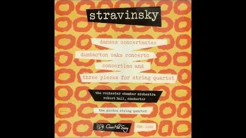 Stravinsky Three Pieces for String Quartet (Gordon Quartet, 1947)
