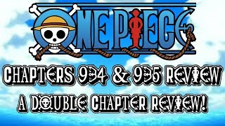 One Piece Chapters 934 & 935 Review