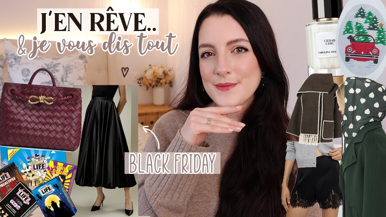 Wishlist du Black Friday : ma shopping list en promo 🥳 Lifestyle, mode, beauté : j'en rêve 🥰