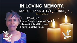 CELEBRATION OF LIFE WELL LIVED(MARY ELIZABETH CHERUBET(1970-2026)