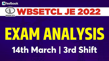 WBSETCL Analysis 2022 | 14 March Shift 3  | WBSETCL JE Electrical Question Paper Review | Mohit Sir
