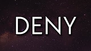 Boslen - DENY (Lyrics) Ft. Tyla Yaweh