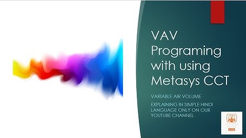 Metasys Controller Configuration Tools |mComplete VAV Programming Guide (Johnson Controls)?