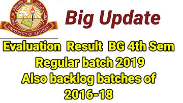 Evaluation Result of BG 4th Sem/Regular Also backlog batches 2016-18/ link in description /