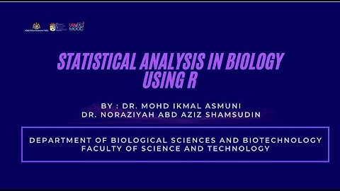 Course Introduction Video (Statistical Analysis in Biology using R)