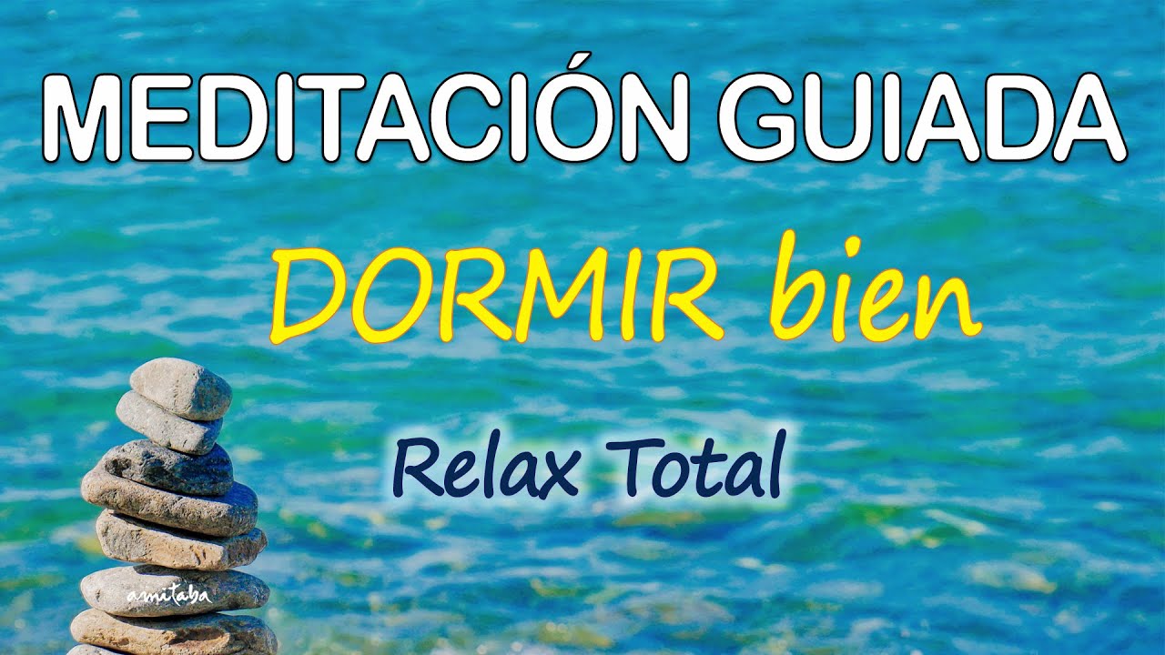 💚Meditación GUIADA para LOGRAR DORMIR BIEN y ELIMINAR la ANSIEDAD con ...