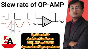 L-18, OP-AMP  Slew Rate Explained