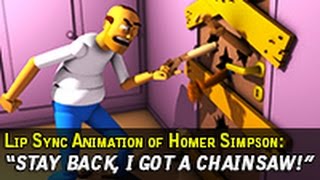 Lip Sync Animation - Chainsaw scene from 'The Simpsons Movie'