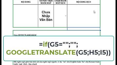 Google Sheet: Dịch văn bản từ ngôn ngữ này sang ngôn ngữ khác