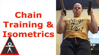 Isometrics for Chain Training