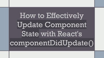 How to Effectively Update Component State with React