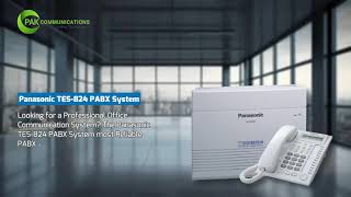 Panasonic TES-824 PABX System | Smart Office Communication Solution