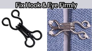 How to fix hook and eye firmly | Very detailed