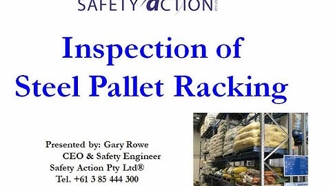 How To Inspect Steel Pallet Racking