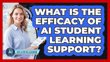 What Is The Efficacy of AI Student Learning Support?
