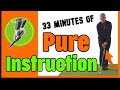 33 minutes of pure instruction