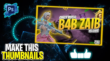 How To Make PUBG Mobile Thumbnails || Make Gaming Thumbnails On Adobe PS