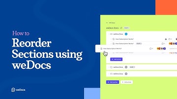 How to Reorder Sections in weDocs