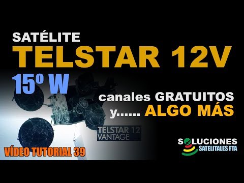 SATELITE TELSTAR 12V - Canales gratuitos Y ALGO MAS